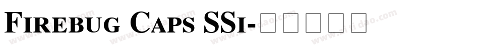 Firebug Caps SSi字体转换